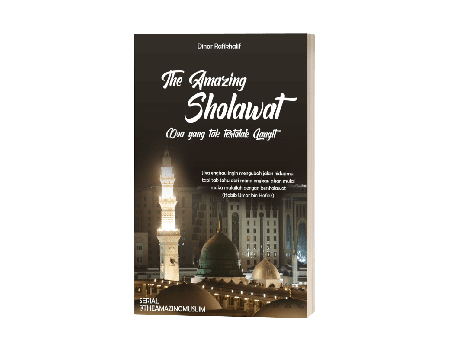 The Amazing Sholawat
